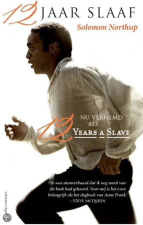 12 Jaar slaaf – Solomon Northup