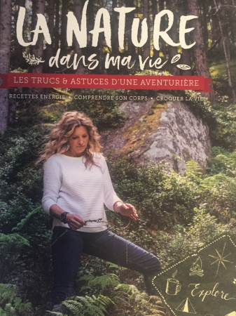 “La nature dans ma vie” – Sarah Marquis