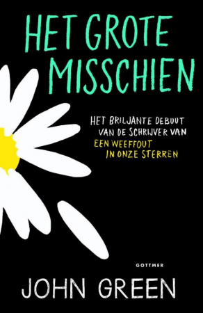 ‘Het Grote Misschien’ van John Green