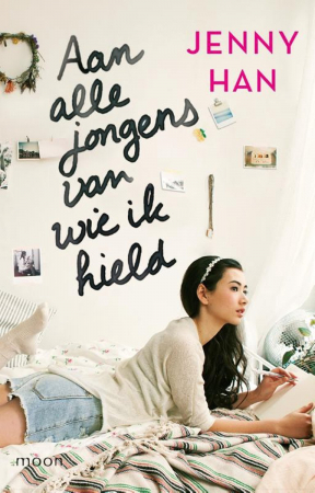 ‘Aan alle jongens van wie ik hield’ van Jenny Han