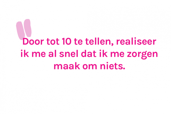 Redactrice Anke (23) telt tot 10 voor ze zich druk maakt