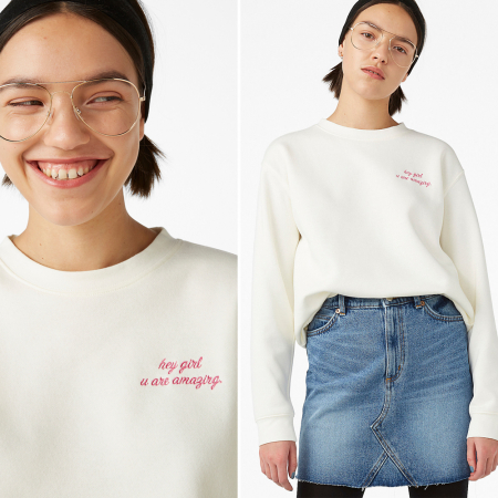 Sweater ‘hey girl, u are amazing’