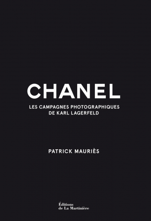 LE PLUS LUXE: Chanel, Les campagnes photographiques de Karl Lagerfeld