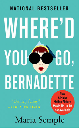 ‘Where’d You Go, Bernadette’ van Maria Semple
