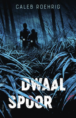 ‘Dwaalspoor’ van Caleb Roehrig