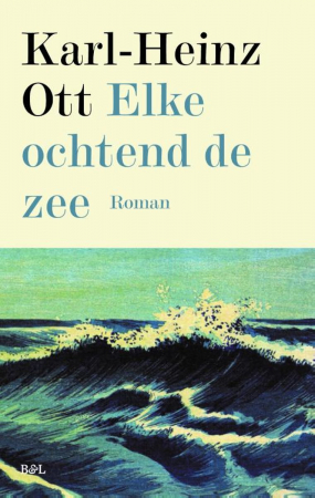 Echte ochtend de zee, Karl-Heinz Ott