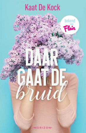 Daar gaat de bruid, Kaat De Kock