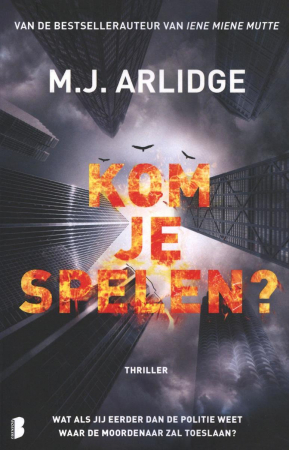 Kom je spelen?, M.J. Arlidge