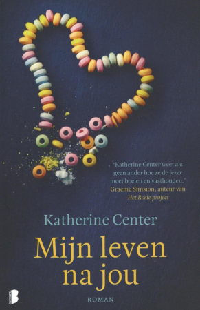 Mijn leven na jou, Katherine Center