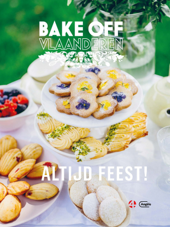 ‘Bake Off Vlaanderen – Altijd feest!’