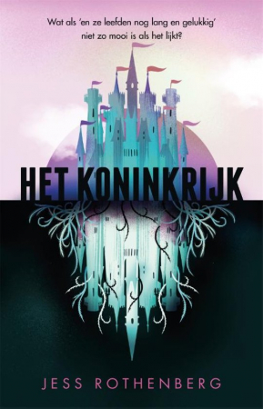 ‘Het Koninkrijk’ van Jess Rothenberg