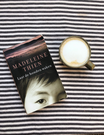 ‘Laat de honden waken’ van Madeleine Thien