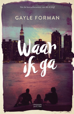 ‘Waar ik ga’ van Gayle Forman
