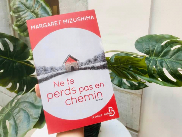 “Ne te perds pas en chemin” – Margaret Mizumisha