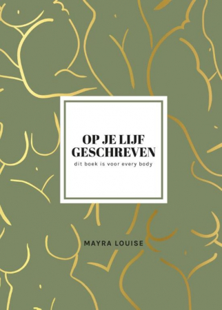 ‘Op je lijf geschreven’ van Mayra Louise