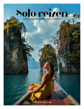 ‘Solo reizen’ van Liesbeth Rasker