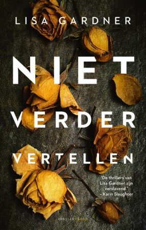 Niet verder vertellen, Lisa Gardner