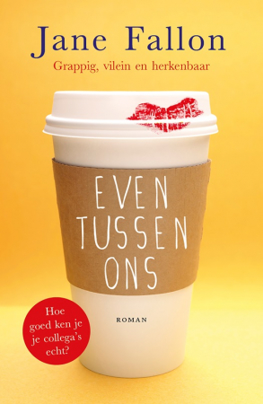 Even tussen ons – Jane Fallon