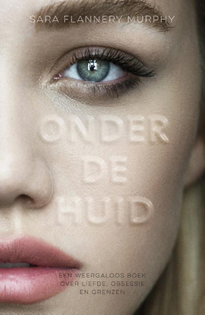 Onder de huid, Sara Flannery Murphy