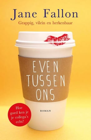 Even tussen ons – Jane Fallon