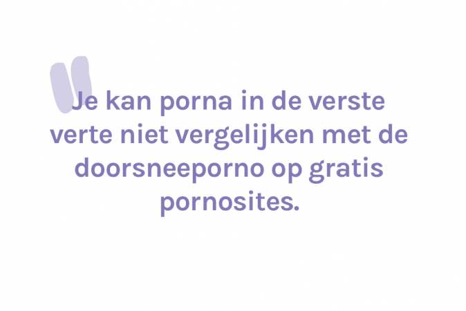 Birthe (24): ‘Je merkt gewoon dat bij porna aan alles is gedacht’