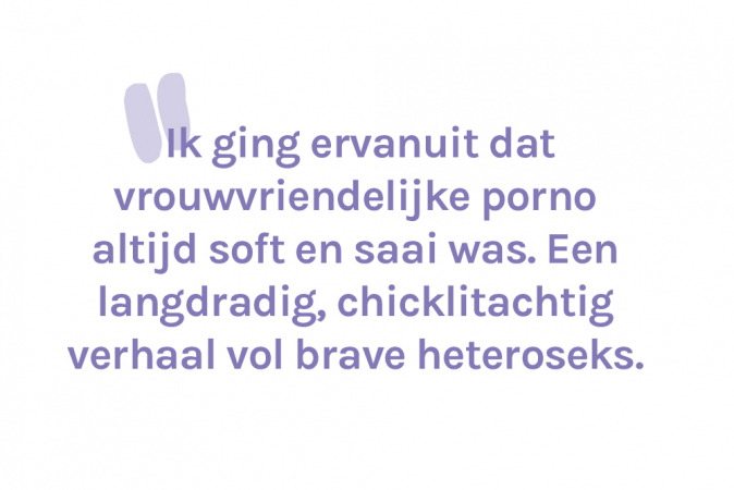 Sara (30): ‘Triootjes, SM, anale seks, rollenspel, harde seks: het bestaat in porna-versie’