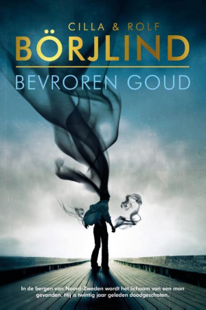 Bevroren goud – Cilla & Rolf Börjlind