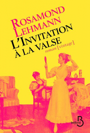 “L’invitation à la valse”, Rosamond Lehmann