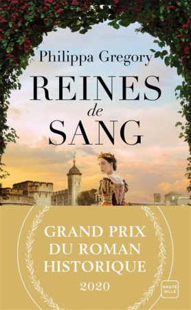 “Reines de Sang”, Philippa Gregory