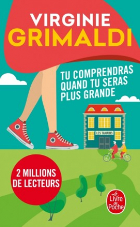 Tu comprendras quand tu seras plus grande – Virginie Grimaldi