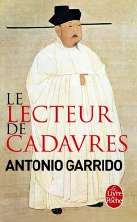 Le lecteur de cadavre – Antonino Garrido