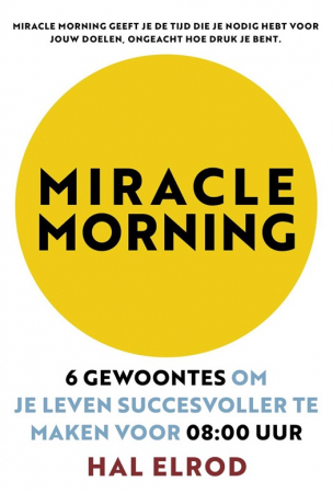 Miracle morning, Hal Elrod