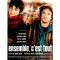 Ensemble c’est tout