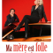 Ma mère est folle, avec Vianney