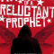 ‘Anthem of a Reluctant Prophet’ van Joanne Proulx