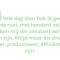 Rebecca (30) werkt al tien jaar in een callcenter
