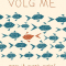 ‘Volg me’ van Sophie Jansen