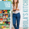 ‘Karola’s Kitchen – Elke dag gewoon gezond’ van Karolien Olaerts