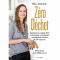 La bible du Zéro Déchet