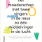Het moederschap met twee vingers in de neus en één middelvinger in de lucht