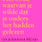 Het boek waarvan je wilde dat je ouders het hadden gelezen (en je kinderen blij zijn dat jij het doet)