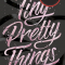 ‘Tiny Pretty Things’ van Sona Charaipotra
