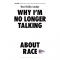 Why I’m No Longer Talking to White People About Race – Reni Eddo-Lodge