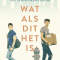 ‘Wat als dit het is?’ van Becky Albertalli