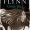 Gone Girl, Gillian Flynn