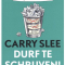 ‘Durf te schrijven!’ van Carry Slee