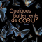 “Quelques battements de coeur”, Emily Elgar