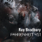 Fahrenheit 451 – Ray Bradbury