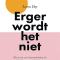 Erger wordt het niet, Laura Day