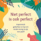 Niet perfect is ook perfect, Candi Williams